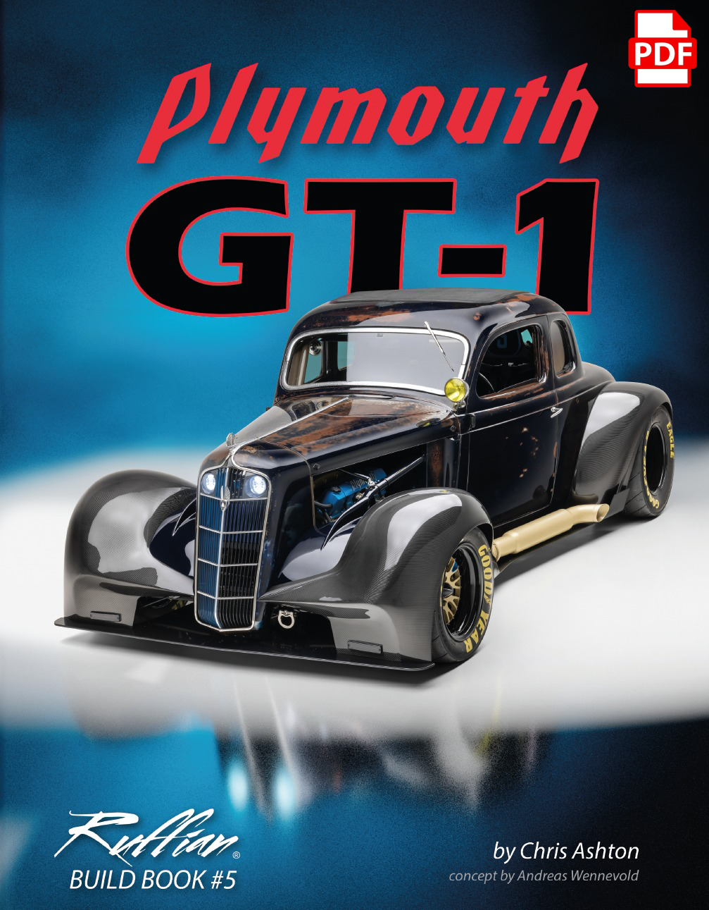 "PLYMOUTH GT-1" A Ruffian Cars Build Book (PDF Only)