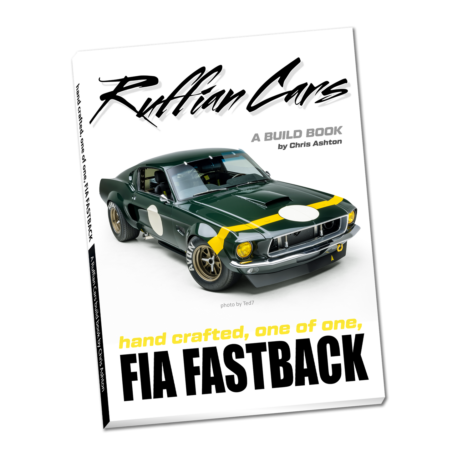 "FIA FASTBACK" A Ruffian Cars Build Book (Softcover + PDF)