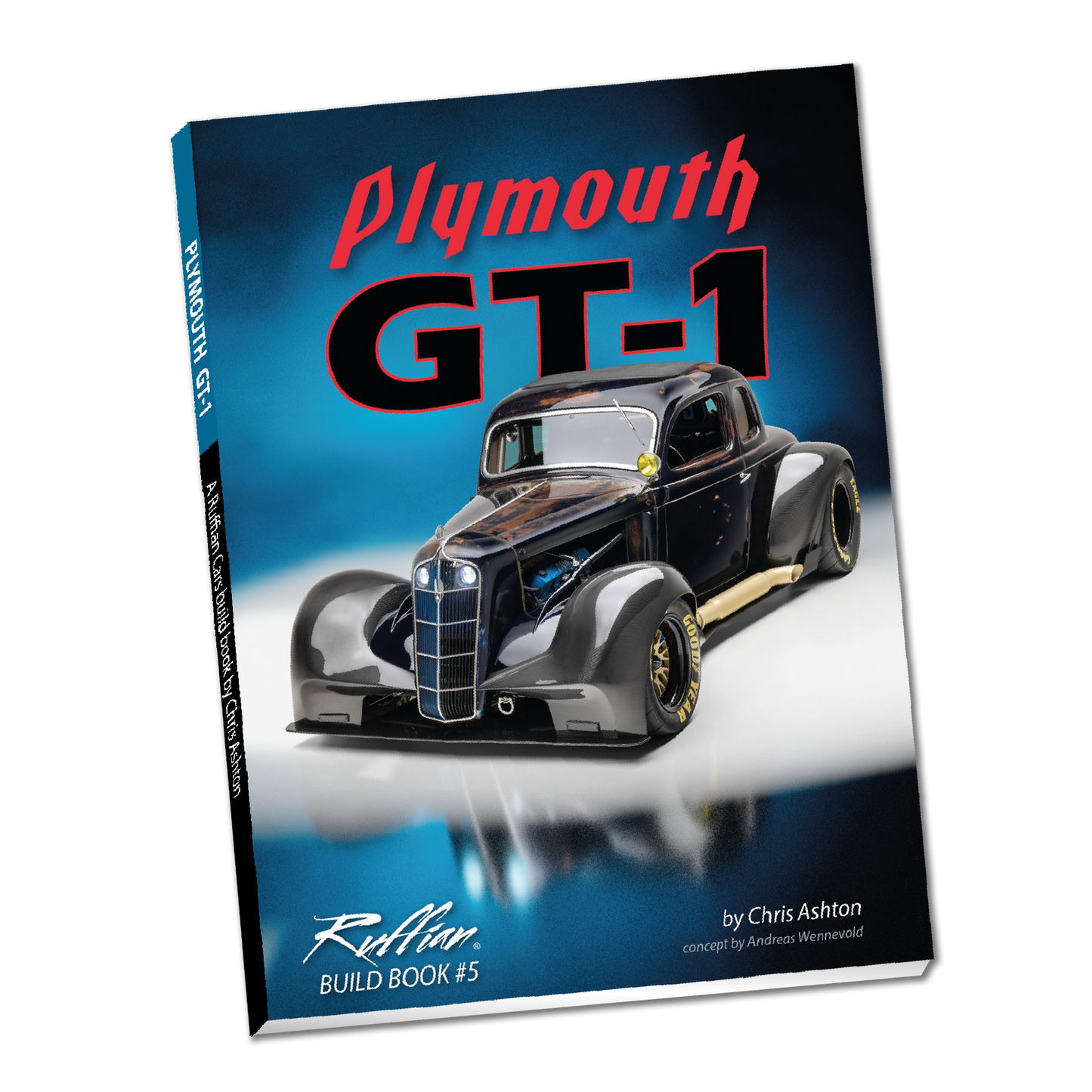 "PLYMOUTH GT-1" A Ruffian Cars Build Book (Softcover + PDF)