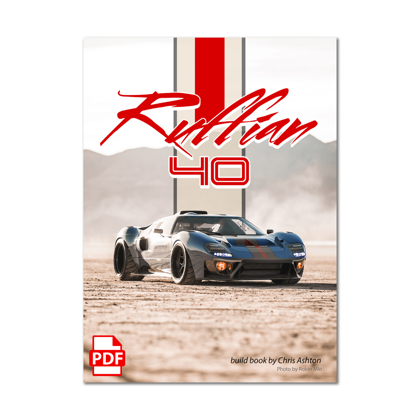 "RUFFIAN40" A Ruffian Cars Build Book (PDF Only)