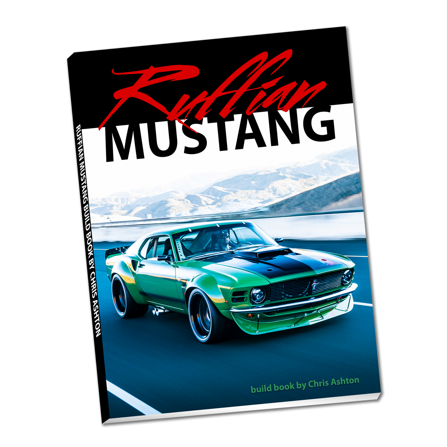 Ruffian Mustang Build Book - Softcover + PDF
