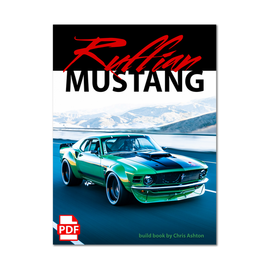 Ruffian Mustang Build Book - PDF Only